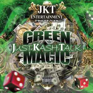 Green Magic (Explicit)