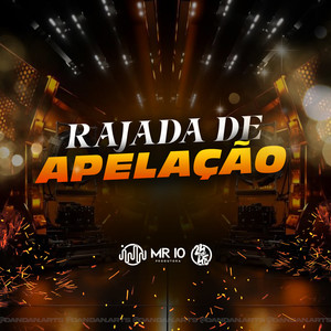 Rajada De Apelação (Explicit)