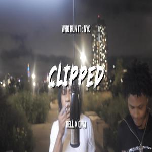 Clipped (feat. SR22 & ONai) [Explicit]