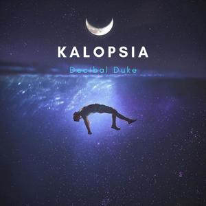 Kalopsia