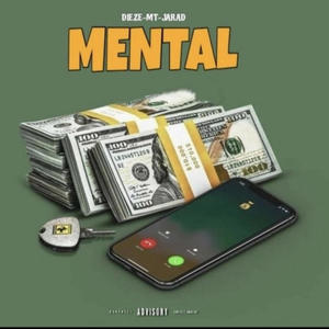 mental (feat. DIEZE & MT) [Explicit]