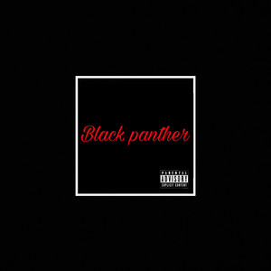 Black Panther (Explicit)