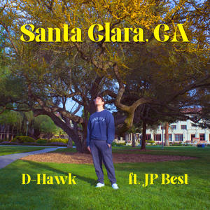Santa Clara, CA (feat. JP Best)
