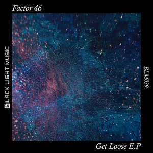 Get Loose E.P