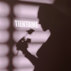 Tientame (Explicit)