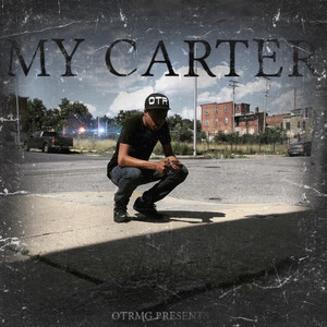 My Carter (Explicit)