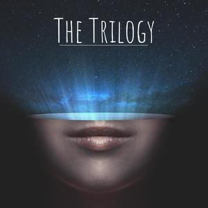 The Trilogy (Explicit)