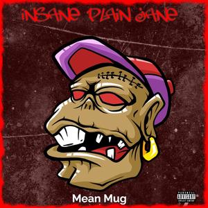 INSANE PLAIN JANE (feat. Sabeasta) (Explicit)