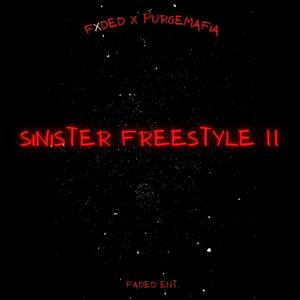 Sinister Freestyle II (feat. PURGEMAFIA) [Explicit]