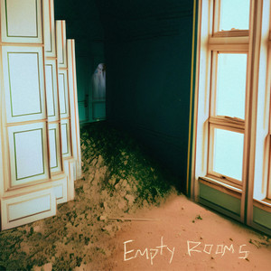 Empty Rooms (Explicit)