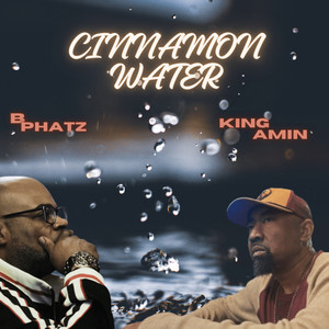 Cinnamon Water (Explicit)