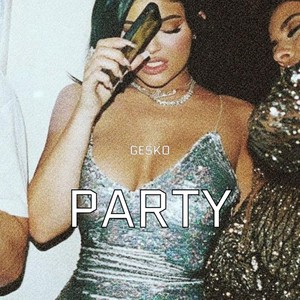 PARTY (Explicit)
