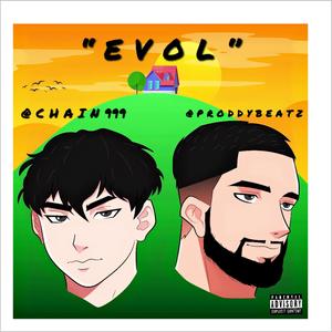 EVOL (feat. Chain999) (Explicit)