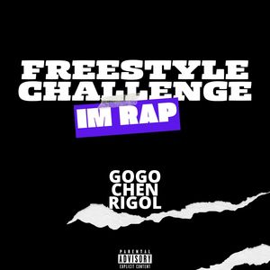 IM RAP (FREESTYLE CHALLENGE) [Explicit]