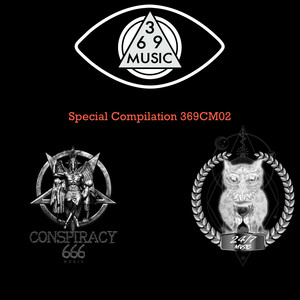369 Music 666 Conspiracy Music 24 / 7 Music Compilation (Explicit)