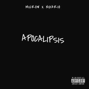 Apocalipsis (feat. Nikario) (Explicit)