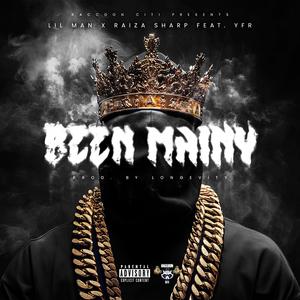 Been Mainy (feat. Lil Man & YFR) (Explicit)