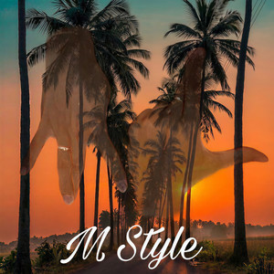M Style
