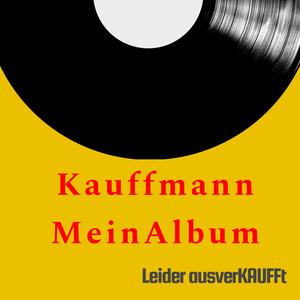 KauffmannMeinAlbum (Explicit)