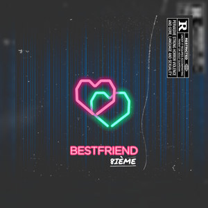 Bestfriend (Explicit)