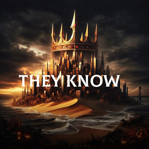 They Know