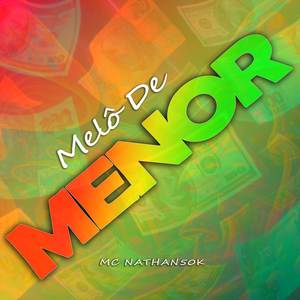 MELO DE MENOR (Radio Edit)