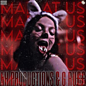 MAD AT US (Explicit)
