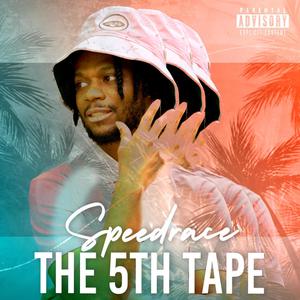 The Fifth Tape (Explicit)