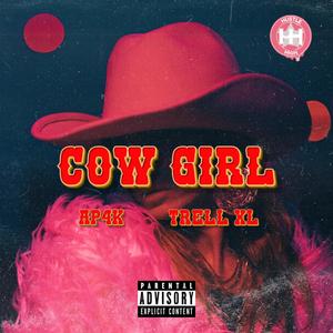 COWGIRL (feat. TRELL XL) (Explicit)
