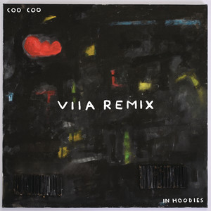 Coo Coo (VIIA Remix)