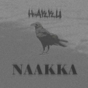 Naakka (Explicit)