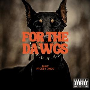 For The Dawgs (Explicit)