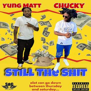 Still The **** (Explicit)