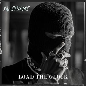 Load The Glock (feat. LostWrld0, MKMIX & Kenxn) (Explicit)