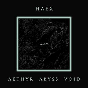 Aethyr Abyss Void (Explicit)