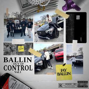 Ballin Outa Control, Vol. 1 (Explicit)