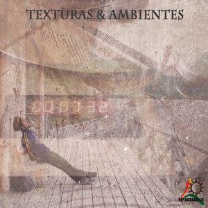 Texturas and Ambientes