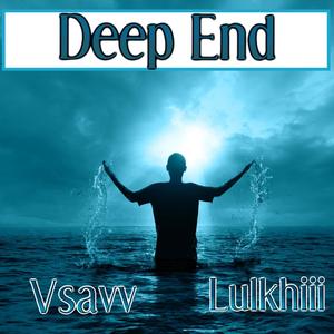 Deep End (Explicit)