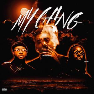 My Gang (feat. Skipper & Iamsu!) (Explicit)