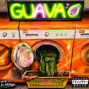 Guava (Explicit)