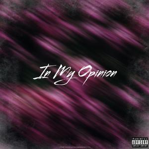 In My Opinion (feat. Peter Anguria) (THEO Remix EDM Version|Explicit)