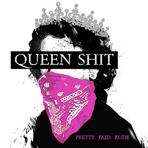 Queen **** (Explicit)