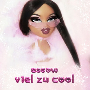 Viel Zu Cool (Explicit)