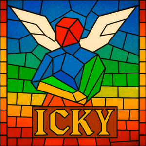 ICKY (Explicit)