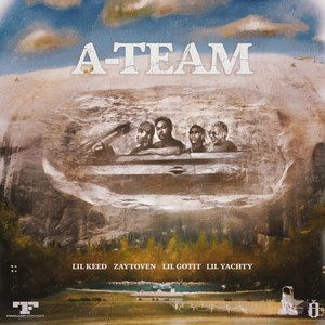 A-Team (Explicit)