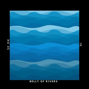 Belly of Rivers(feat. IK)