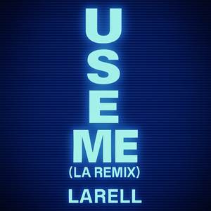 Use Me (Remix)