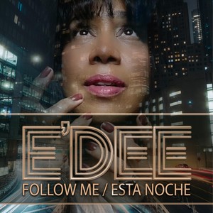 Follow Me (Mixshow Edit)
