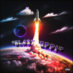 Blast Off! (Explicit)