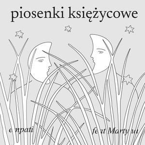 piosenki księżycowe